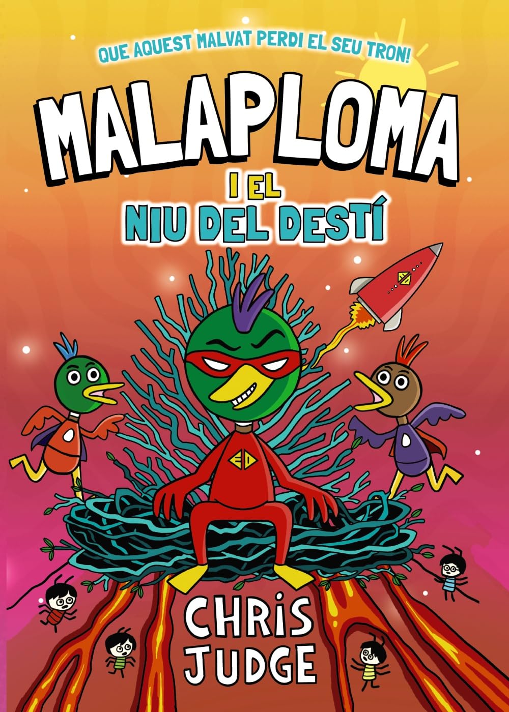 Malaploma i el niu del destí