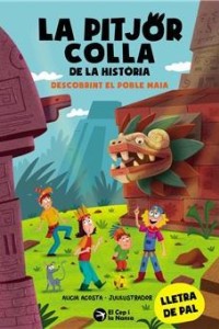 La pitjor colla de la història