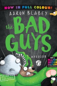 The bad guys: episode 6