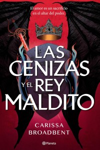 Las cenizas y el rey maldito