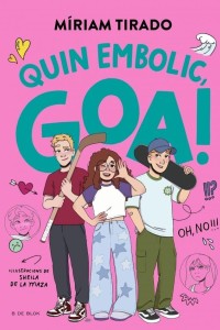 Quin embolic, Goa!