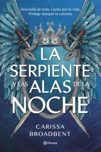 La serpiente y las alas de la noche